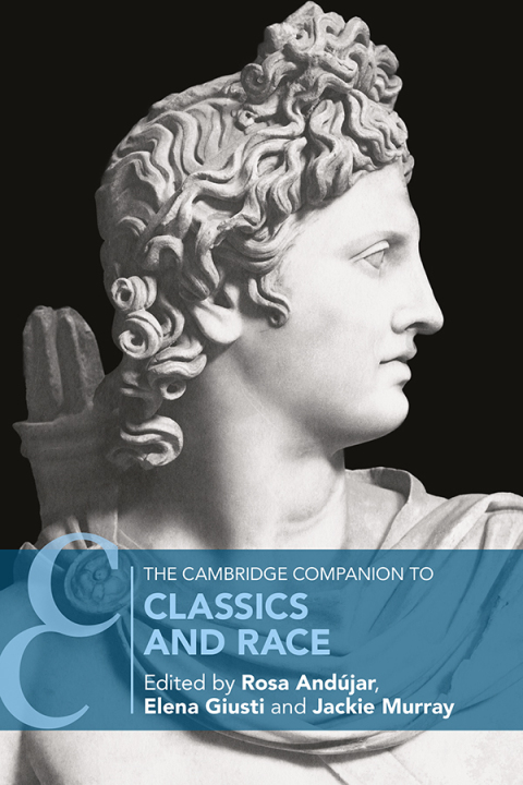 Cover image for book The Cambridge Companion to Classics and Race