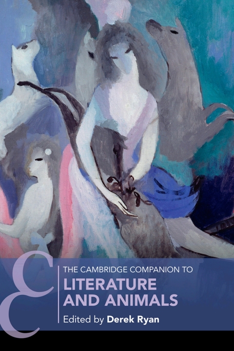 Cover image for book The Cambridge Companion to Literature and Animals