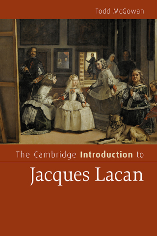 The Cambridge Introduction to Jacques Lacan