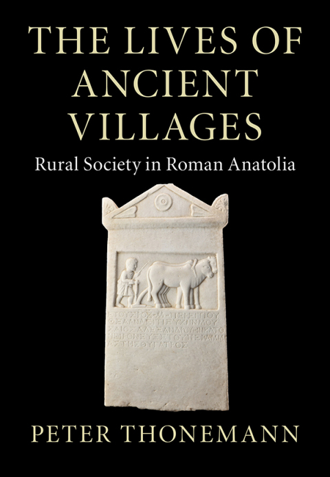 Cover image for book The Lives of Ancient Villages