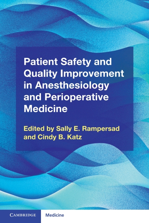Cover image for book Patient Safety and Quality Improvement in Anesthesiology and Perioperative Medicine