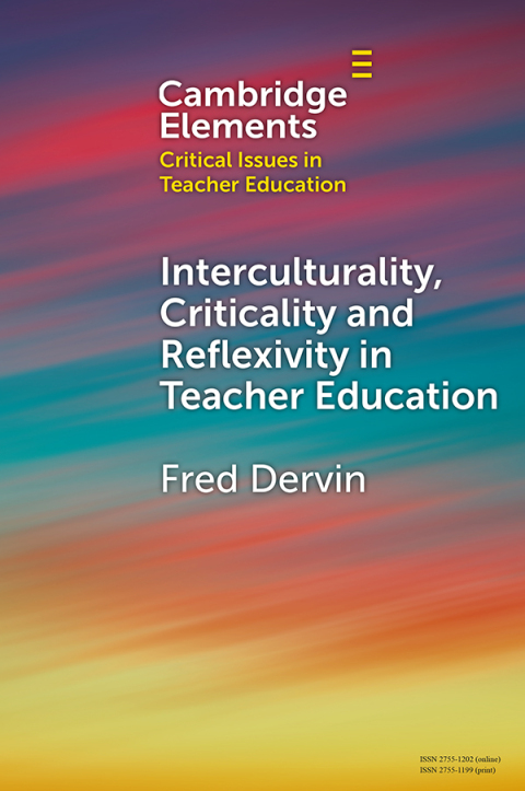 Cover image for book Interculturality, Criticality and Reflexivity in Teacher Education