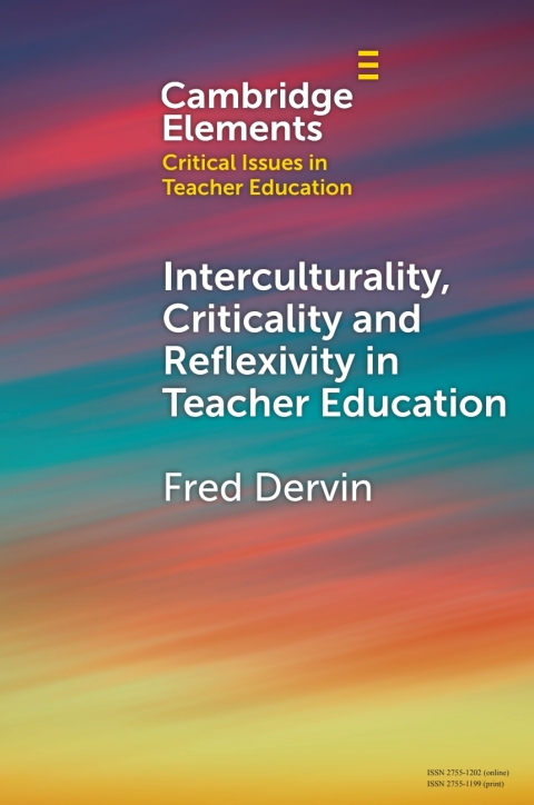 Cover image for book Interculturality, Criticality and Reflexivity in Teacher Education