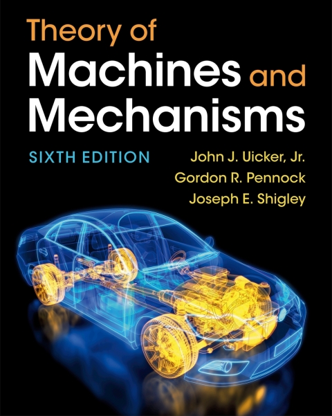 Theory of Machines and Mechanisms 