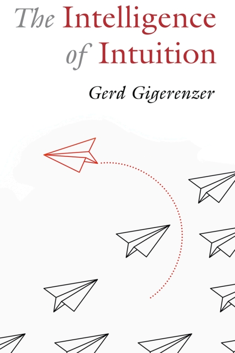 Cover image for book The Intelligence of Intuition