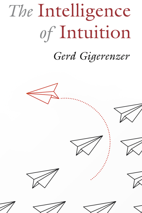 Cover image for book The Intelligence of Intuition