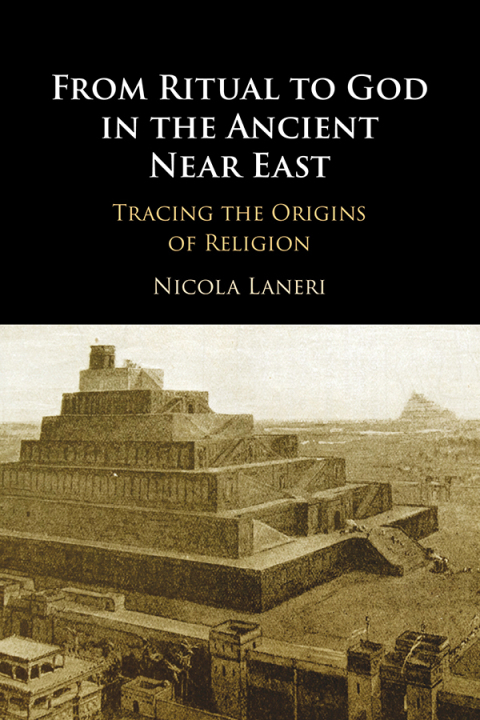Cover image for book From Ritual to God in the Ancient Near East