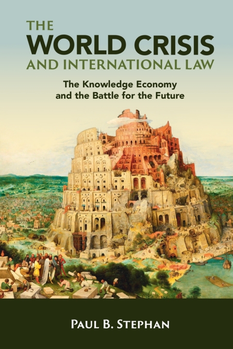 Cover image for book The World Crisis and International Law