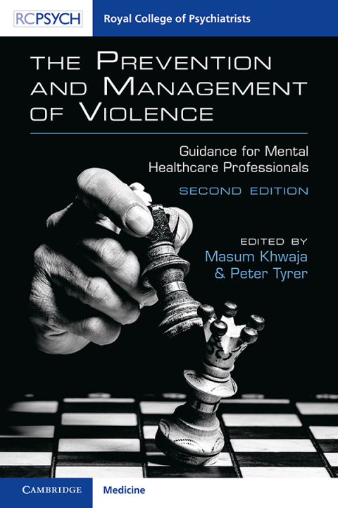 Cover image for book The Prevention and Management of Violence