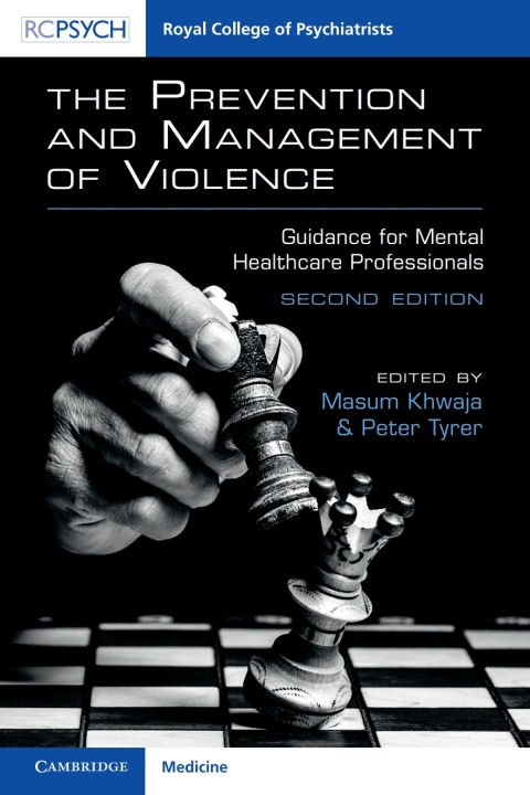 The Prevention and Management of Violence 