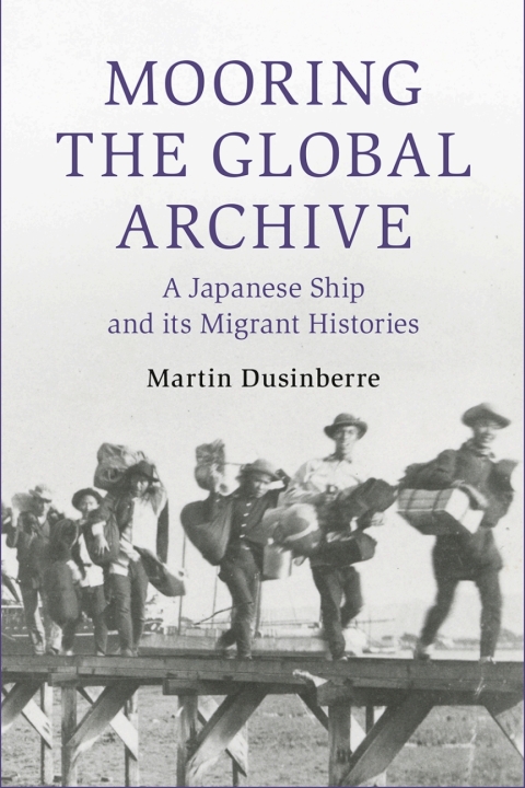 Cover image for book Mooring the Global Archive