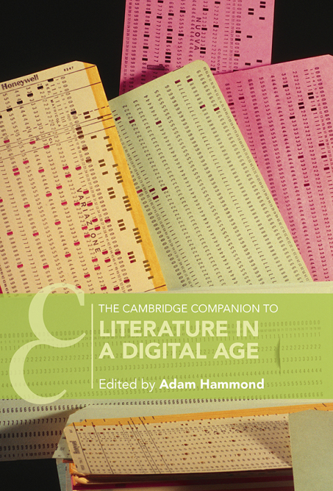 Cover image for book The Cambridge Companion to Literature in a Digital Age