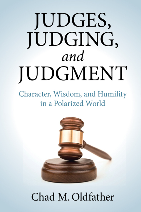 Cover image for book Judges, Judging, and Judgment