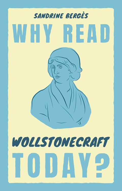 Cover image for book Why Read Wollstonecraft Today?