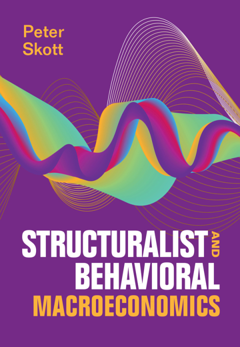 Cover image for book Structuralist and Behavioral Macroeconomics