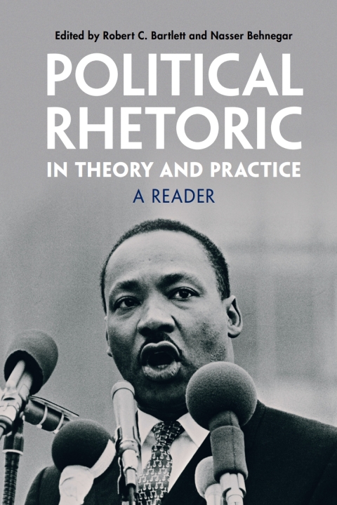 Political Rhetoric in Theory and Practice 