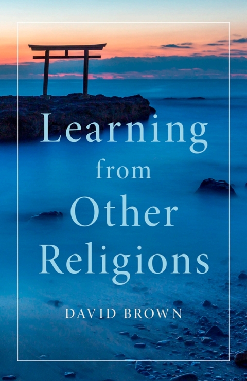 Cover image for book Learning from Other Religions