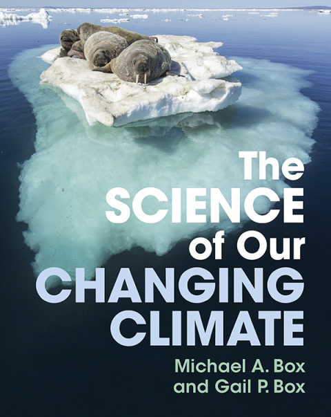 Cover image for book The Science of Our Changing Climate