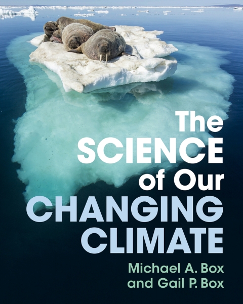Cover image for book The Science of Our Changing Climate