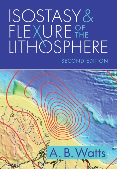 Cover image for book Isostasy and Flexure of the Lithosphere