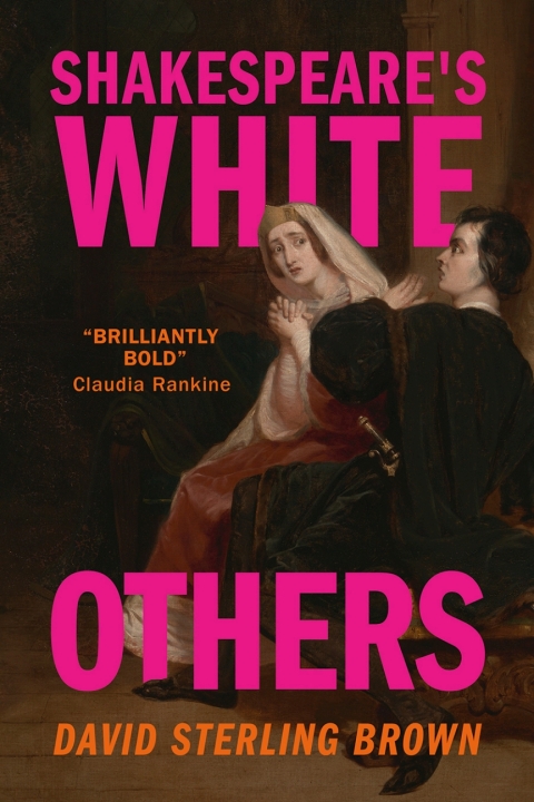 Cover image for book Shakespeare's White Others