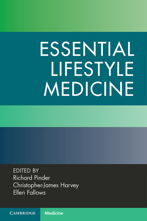 Essential Lifestyle Medicine 