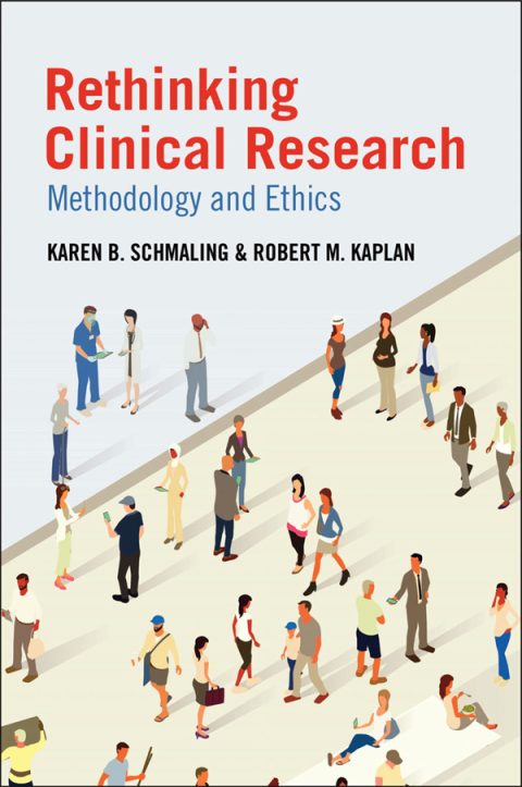 Rethinking Clinical Research 