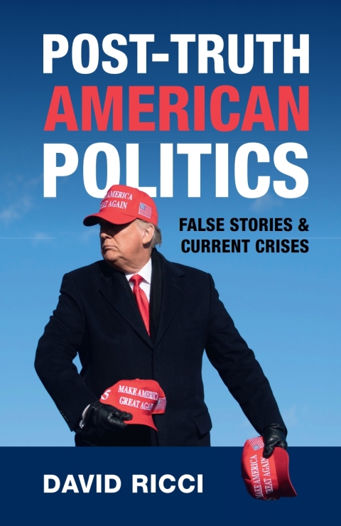 Cover image for book Post-Truth American Politics