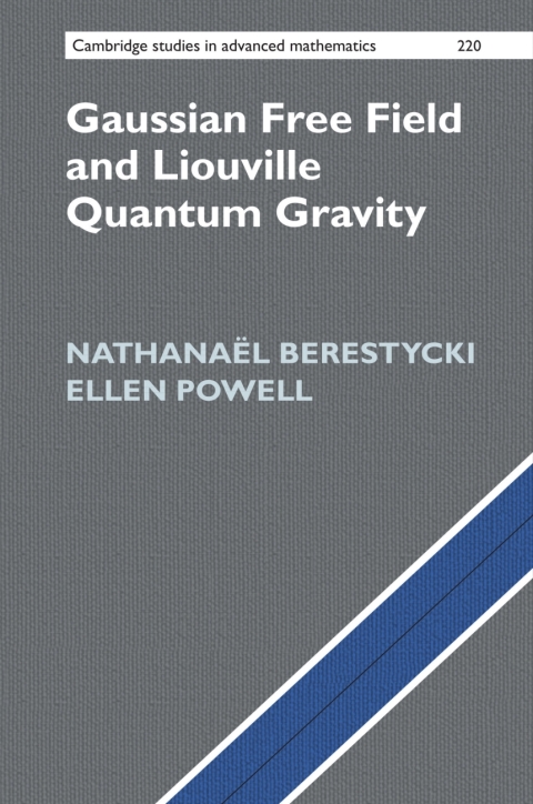 Cover image for book Gaussian Free Field and Liouville Quantum Gravity