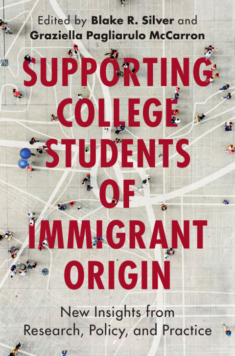 Cover image for book Supporting College Students of Immigrant Origin