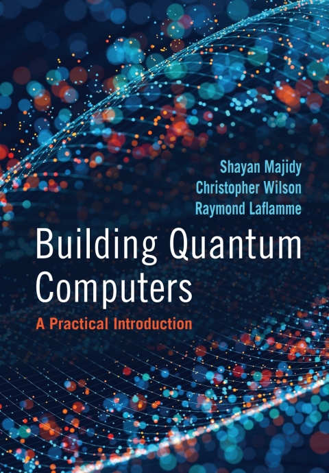 Cover image for book Building Quantum Computers