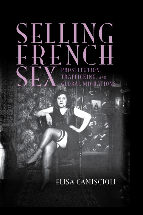 Cover image for book Selling French Sex