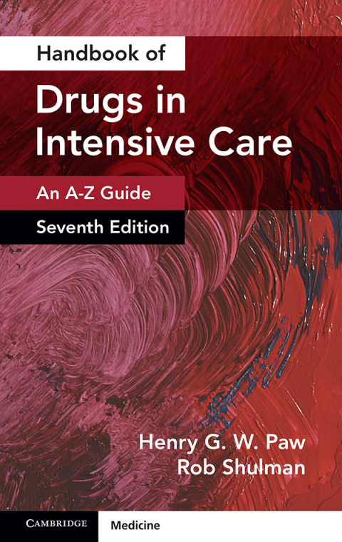 Handbook of Drugs in Intensive Care: Volume 1 