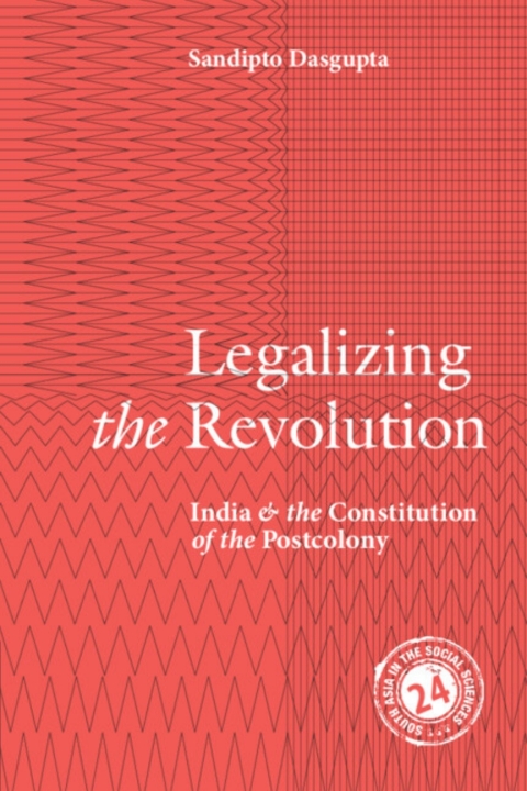 Cover image for book Legalizing the Revolution