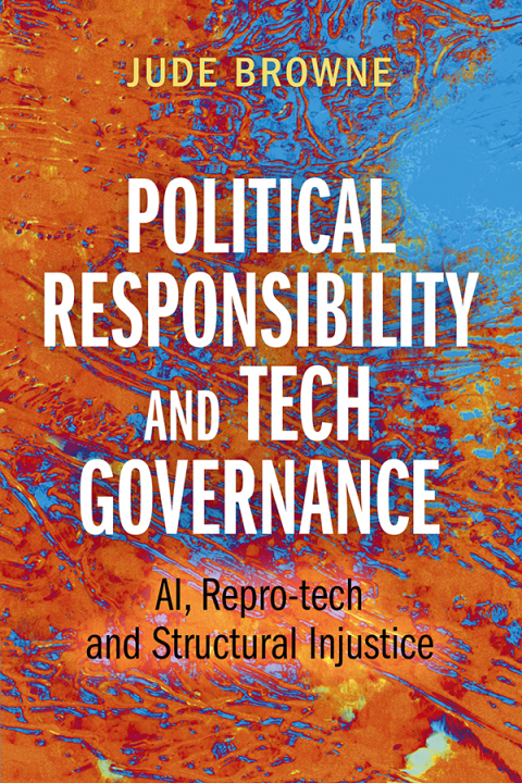 Political Responsibility and Tech Governance 