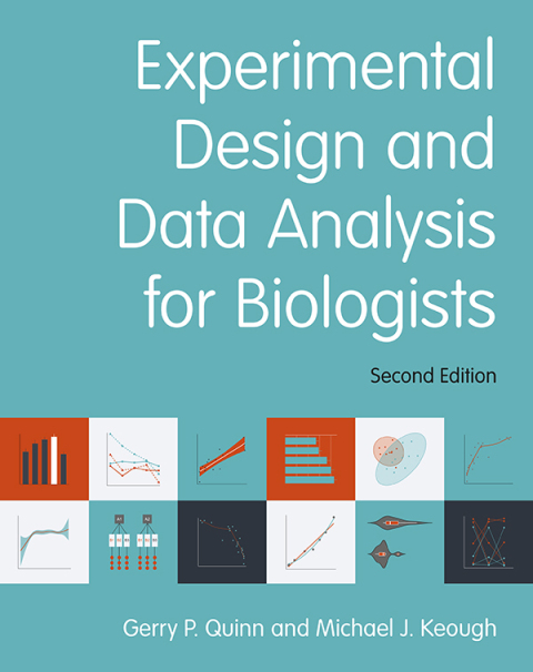 Experimental Design and Data Analysis for Biologists 