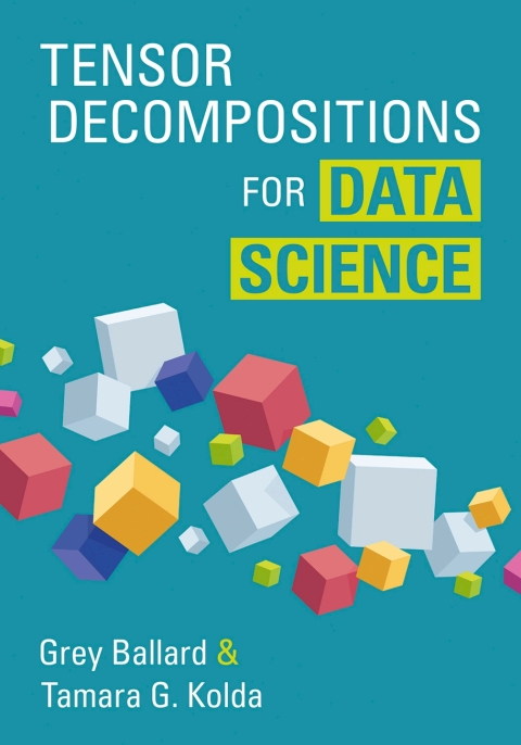 Cover image for book Tensor Decompositions for Data Science