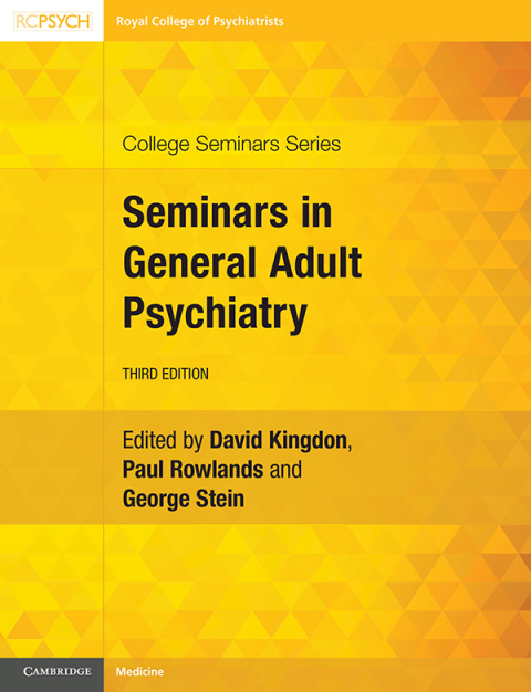 Seminars in General Adult Psychiatry 