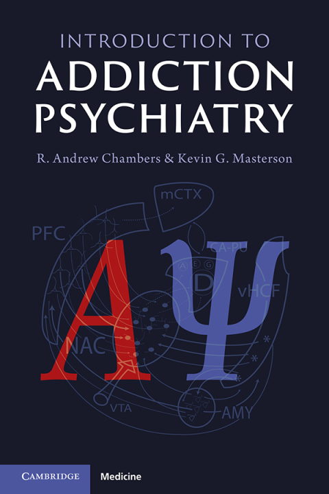 Introduction to Addiction Psychiatry 