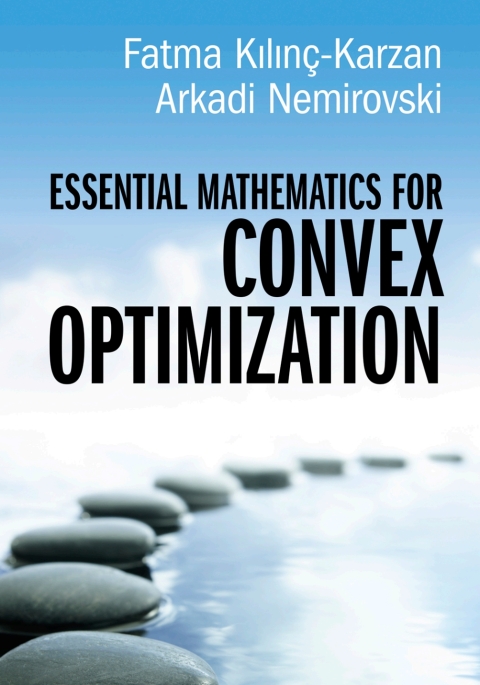 Cover image for book Essential Mathematics for Convex Optimization