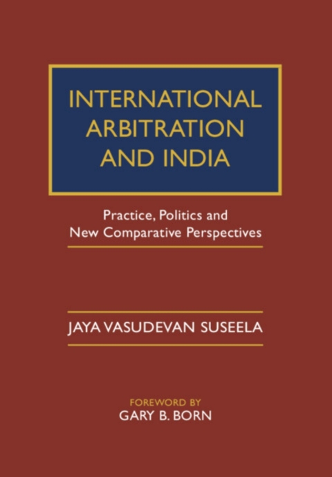 Cover image for book International Arbitration and India