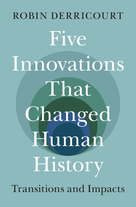 Cover image for book Five Innovations That Changed Human History