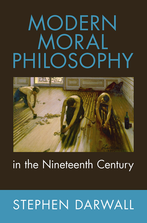 Cover image for book Modern Moral Philosophy in the Nineteenth Century