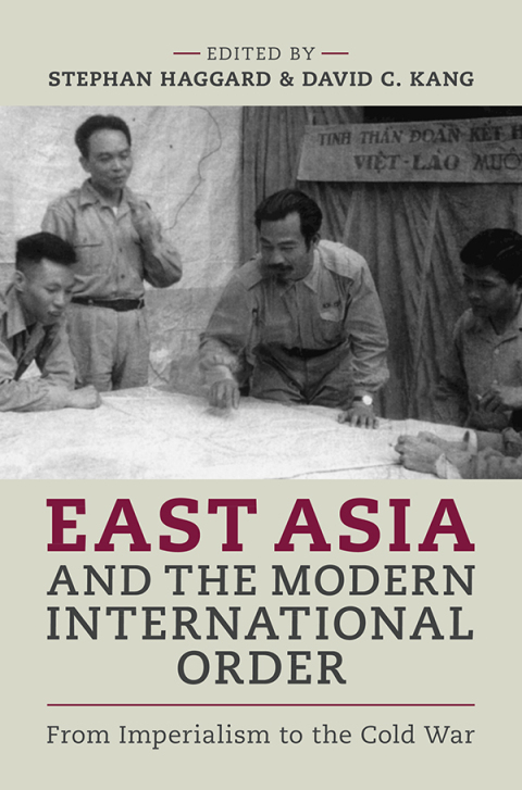 Cover image for book East Asia and the Modern International Order