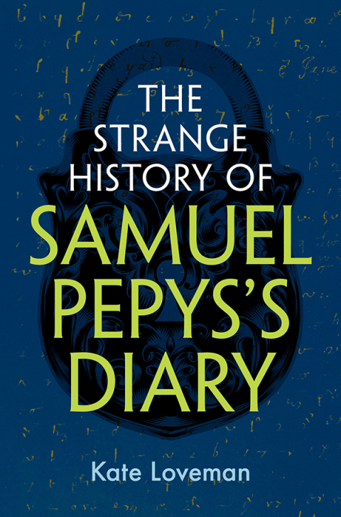 Cover image for book The Strange History of Samuel Pepys's Diary