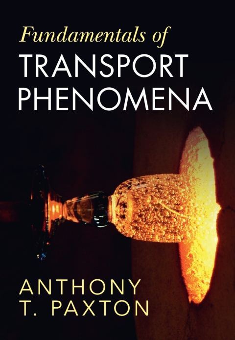 Cover image for book Fundamentals of Transport Phenomena