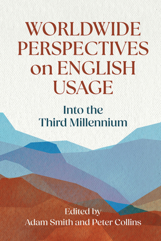 Worldwide Perspectives on English Usage