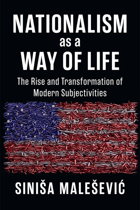 Cover image for book Nationalism as a Way of Life