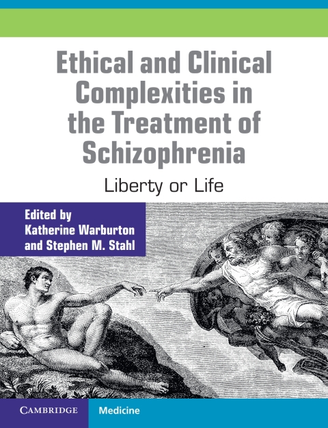 Cover image for book Ethical and Clinical Complexities in the Treatment of Schizophrenia