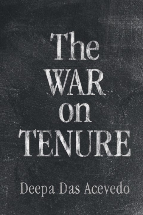 Cover image for book The War on Tenure